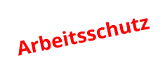 Arbeitsschutz